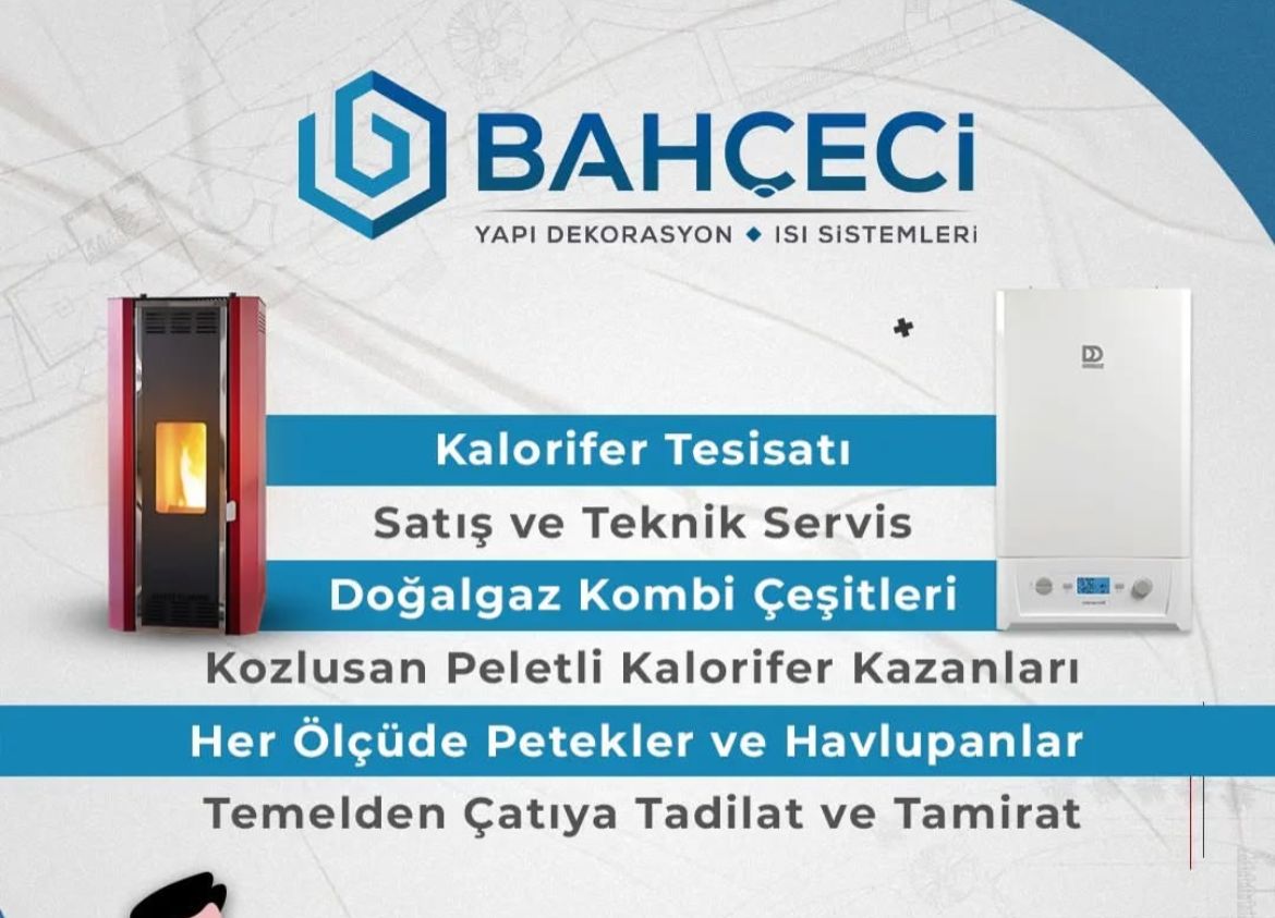 Bahçeci Dekorasyon Isı Sistemleri